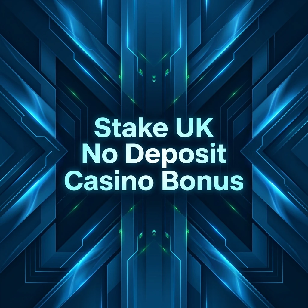 Stake UK No Deposit Casino Bonus